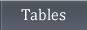 Tables button